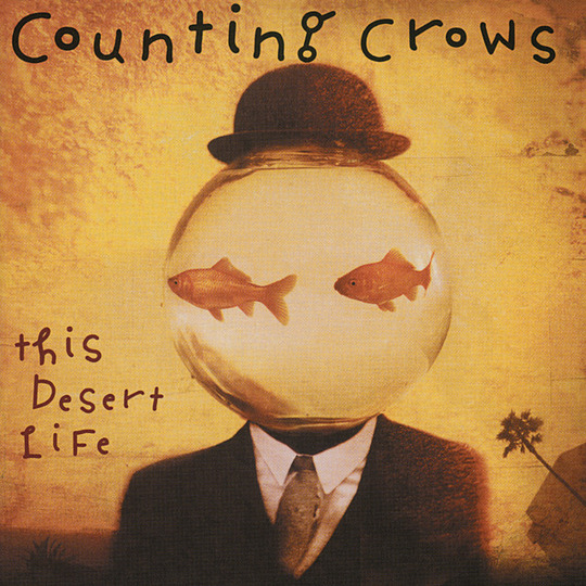 Counting Crows' Album 'This Desert Life' 