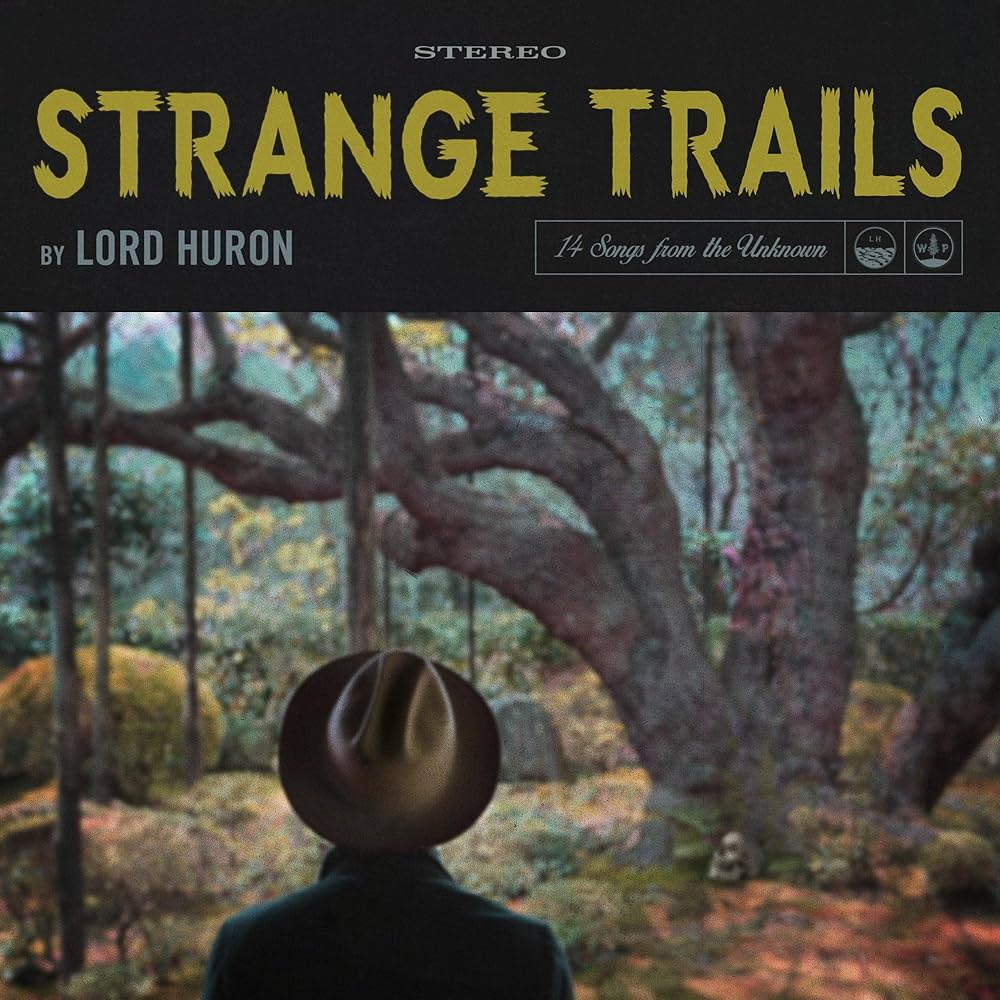 The cover of Lord Huron's album 'Strange Trails.'